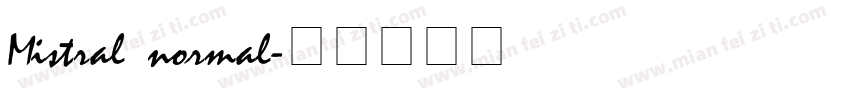 Mistral normal字体转换